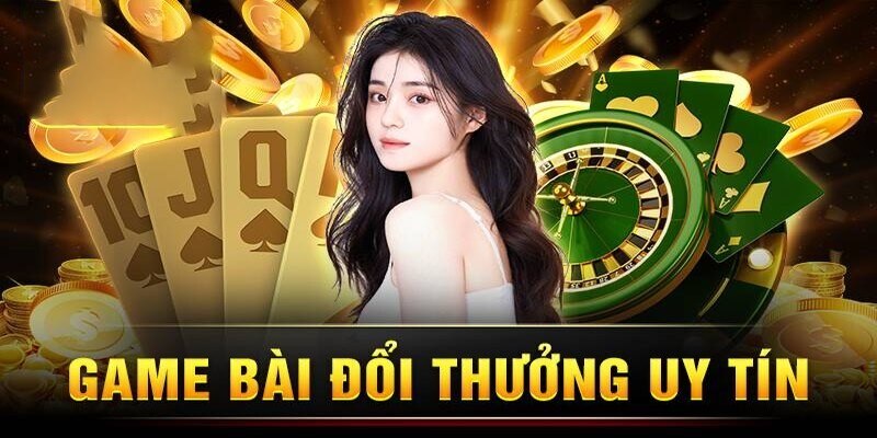 nhà cái chơi game bài 2025